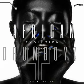 Evolution Soul by African Drumboyz