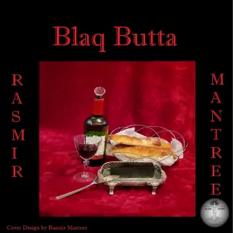 Blaq Butta by Rasmir Mantree