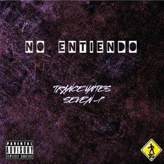 No Entiendo by SVN-P