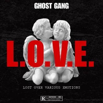 L.O.V.E. by Ghost Gang