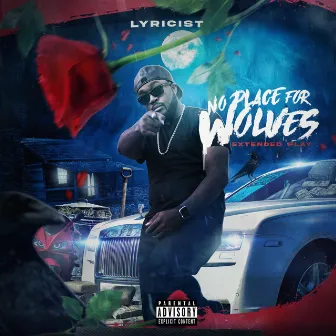 No Place for Wolves by Lyricist