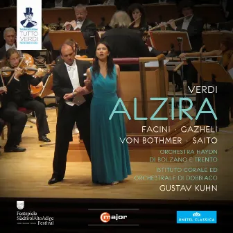 Verdi: Alzira by Ferdinand von Bothmer