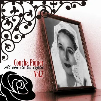 Al Son de la Copla, Vol. 2 by Concha Piquer