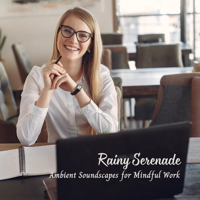 Rainy Serenade: Ambient Soundscapes for Mindful Work