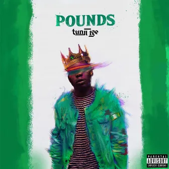 Pounds by Tunji Ige