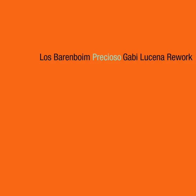 Precioso (Gabi Lucena Rework)