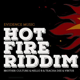 Hot Fire Riddim by Teacha Dee