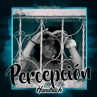 Percepción by Handriich