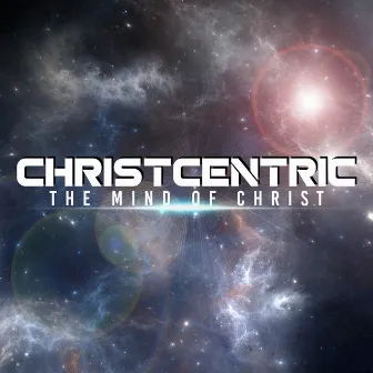 The Mind of Christ by Christcentric