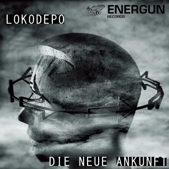 Die Neue Ankunft EP by Lokodepo