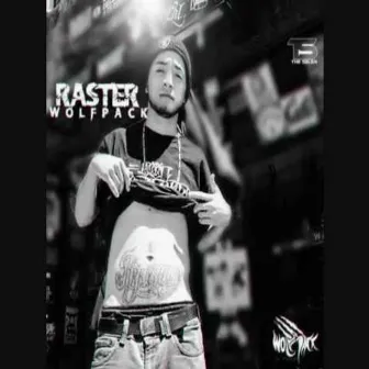 Si Ando Bien Loco (feat. Flex) [Wolfpack] by B-RASTER