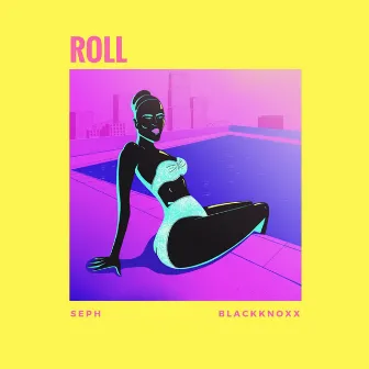 Roll by Blackknoxx