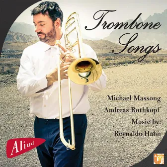 Trombone Songs by Andreas Rothkopf