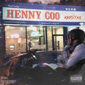 Henny Coo by KEPSTAR