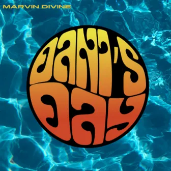 Dani's Day by Marvin Divine