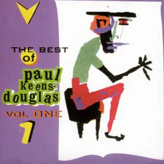 The Best of Paul Keens-Douglas, Vol. 1 by Paul Keens-Douglas