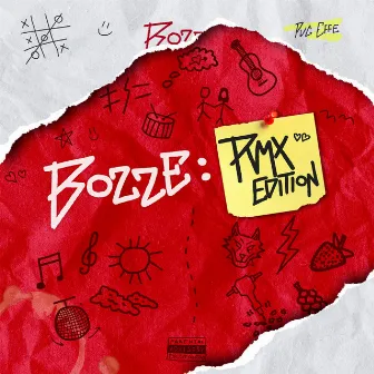 BOZZE: RMX EDITION by pug effe