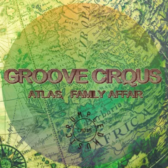 Family Affair by Groove Cirqus