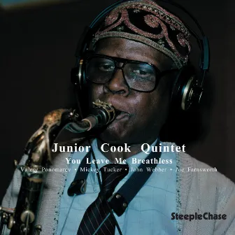 You Leave Me Breathless by Junior Cook