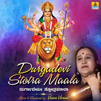 Durgadevi Stotra Maala - Single by Veena Varuni