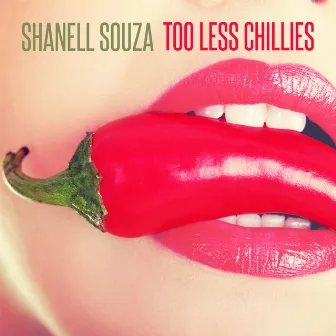 Too Less Chillies by 