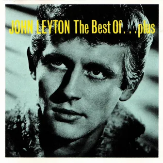 The Best Of... Plus by John Leyton