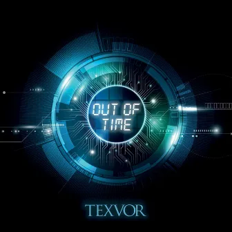 Out of Time by Texvor