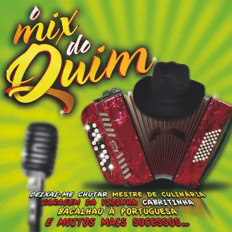 O Mix Do Quim by Ricardo Rocha