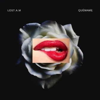 Quémame by Lost A.M.