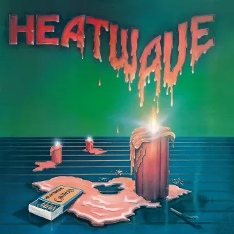 Candles (Expanded Edition) by Heatwave