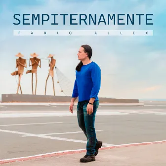 Sempiternamente by Fábio Allex