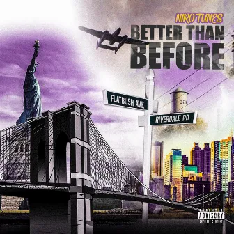 Better Than Before by Niro Tunes