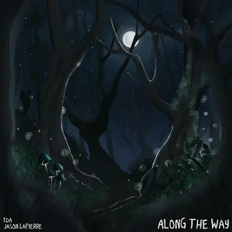 Along The Way by eda