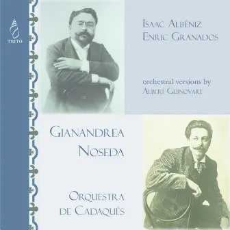 Isaac Albéniz & Enrique Granados (Arr. for Voice and Orchestra by Albert Guinovart) by Orquestra De Cadaqués