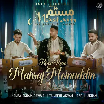 Kirpa Karo Mahraj Moinuddin by Hamza Akram Qawwal