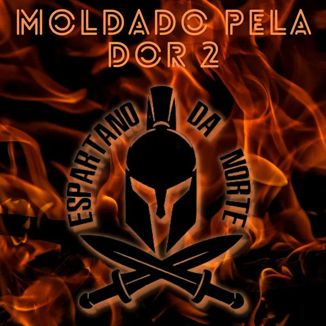 Moldado pela Dor 2