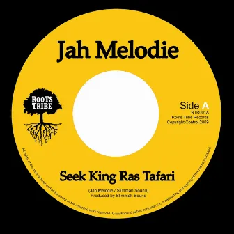 Seek King Ras Tafari 7' by Jah Melodie