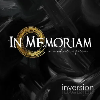 In Memoriam: A Modern Requiem by Michelle Schumann