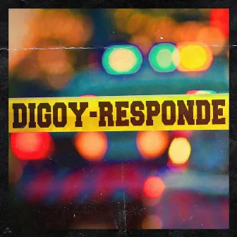 Digoy - Responde by Greenville