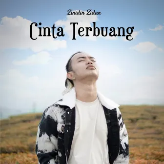 Cinta Terbuang by Zinidin Zidan