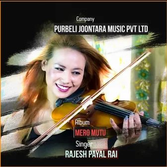 Mero Mutu by Sanam Purush