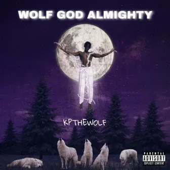 Wolf God Almighty by KPthewolf