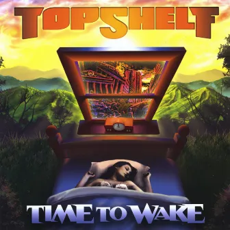 Time To Wake by Topshelf