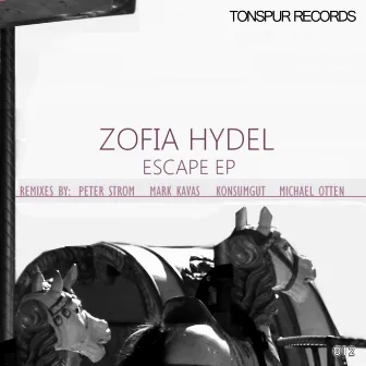 Escape Ep by Zofia Hydel