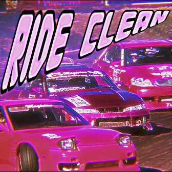 Ride Clean by DIRTYMANE