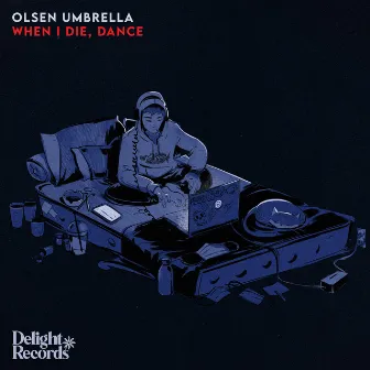 When I Die, Dance by Olsen Umbrella