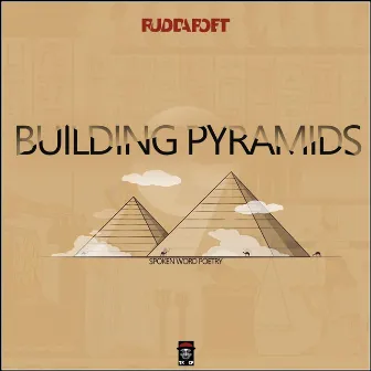 Building Pyramids by Ruddapoet