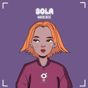 Sola by MAKKENZIE