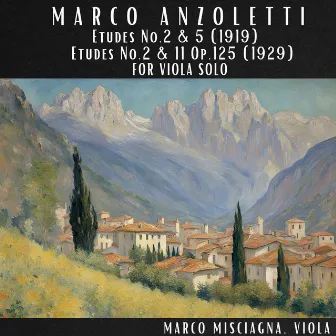 Anzoletti: Four Etudes for Viola Solo by Marco Misciagna