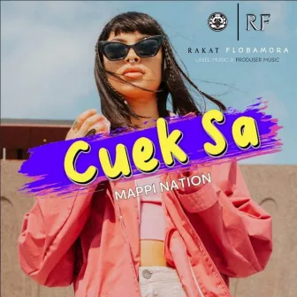 CUEK SA by MAPPI NATION